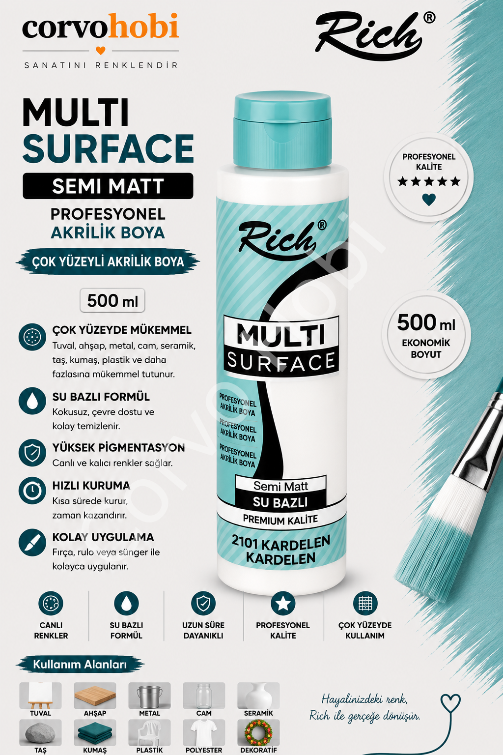 RİCH MULTI SURFACE 500 CC KARDELEN