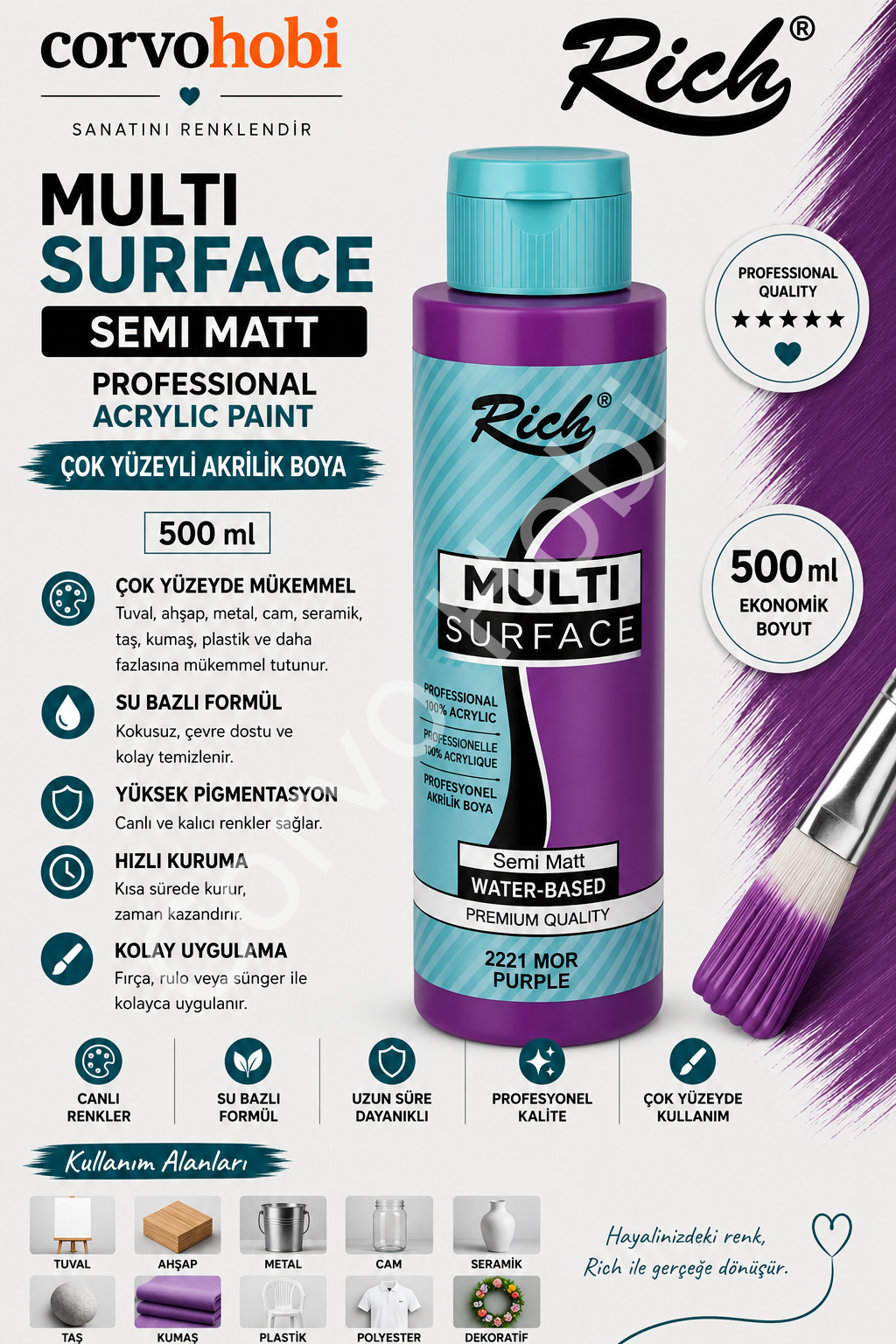 RİCH MULTI SURFACE 500 CC MOR